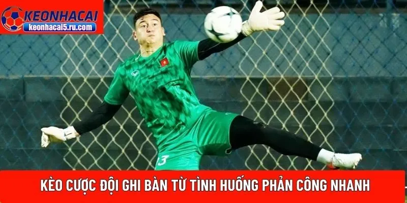 kèo cược đội ghi bàn